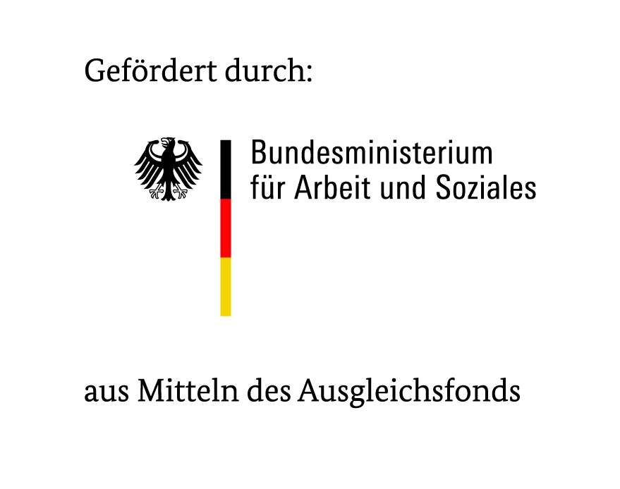 Zu sehen ist das Logo: Gefördert durch:<br />
Bundesministerium<br />
für Arbeit und Soziales<br />
aus Mitteln des Ausgleichsfonds